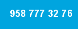 958 777 32 76